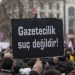 Türkiyede gazetecilerin tutuklamalara ülke çapında protestosu